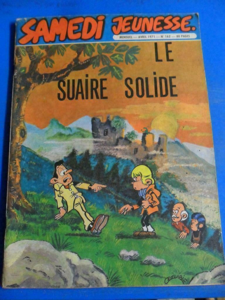 Samedi Jeunesse - Le Suaire Solide - n162 - Avril 1971, Une BD, Enlèvement ou Envoi, Utilisé
