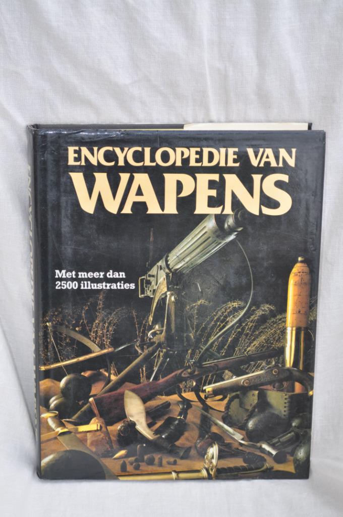 Encyclopedie van wapens, Ophalen of Verzenden, Gelezen, Overige onderwerpen