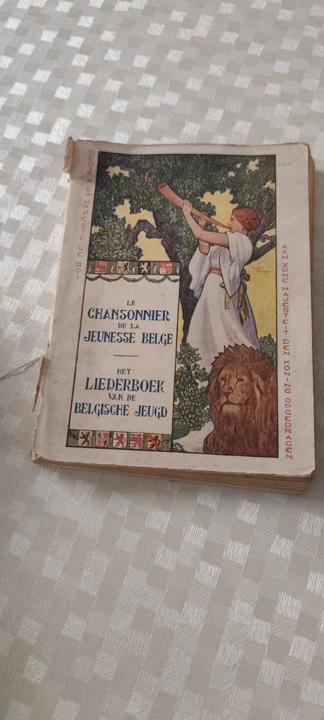 Le Chansonnier de la Jeunesse Belge" (Het Liederboek van de, Antiek en Kunst, Antiek | Boeken en Manuscripten, Ophalen