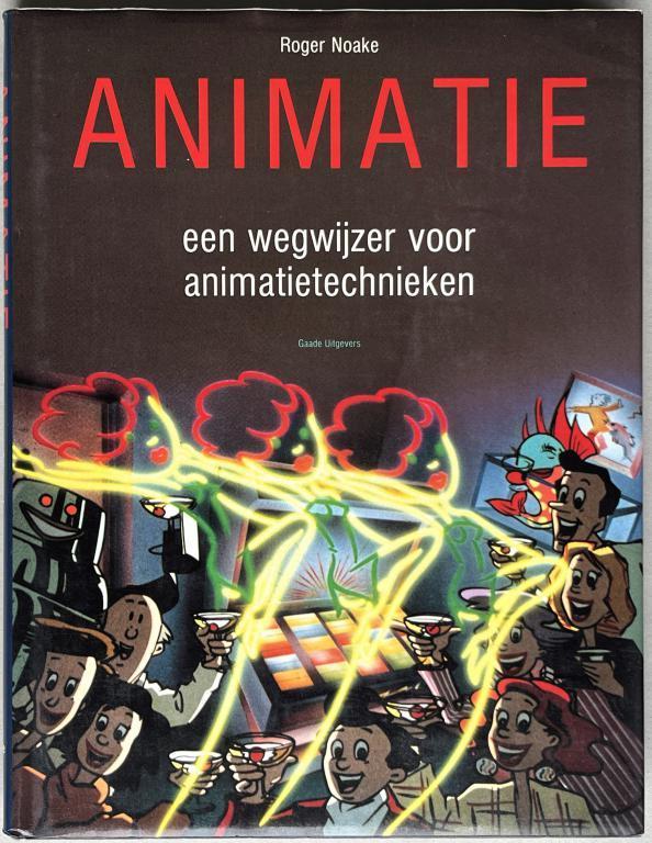 Animatie – Een wegwijzer voor...  Roger Noake, Boeken, Film, Tv en Media, Ophalen of Verzenden