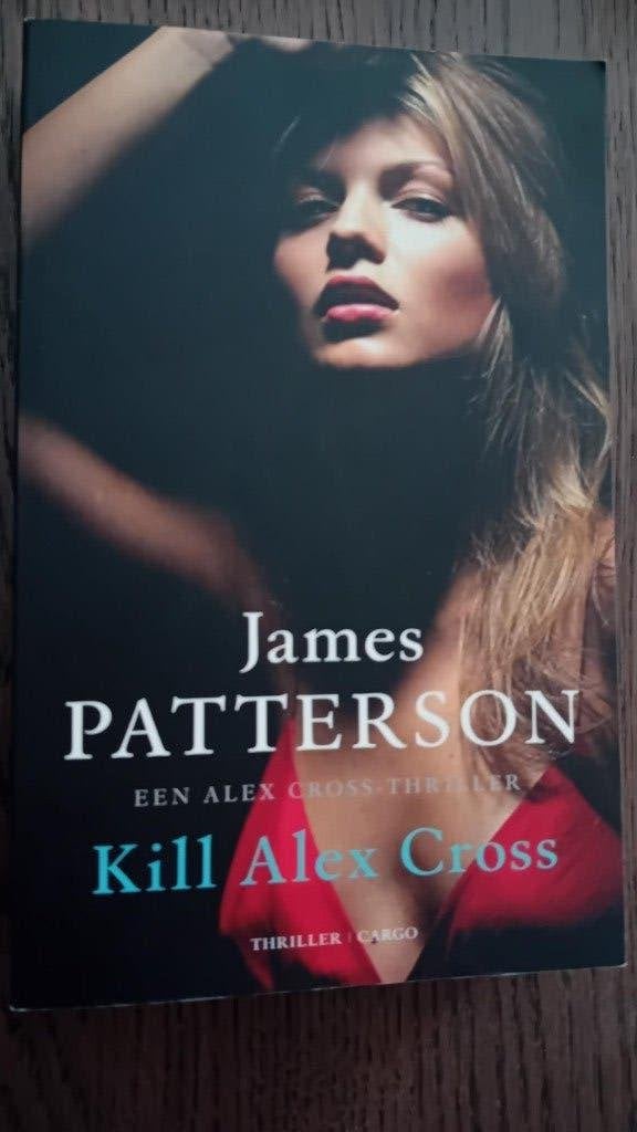 James Patterson: Kill Alex Cross, James Patterson, Ophalen of Verzenden, Zo goed als nieuw, Amerika