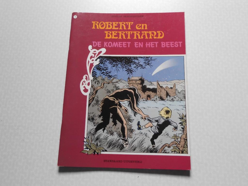 Robert en Bertrand 73 De komeet en het beest 1987 1 ste druk, Willy Vandersteen, Eén stripboek, Ophalen of Verzenden, Zo goed als nieuw