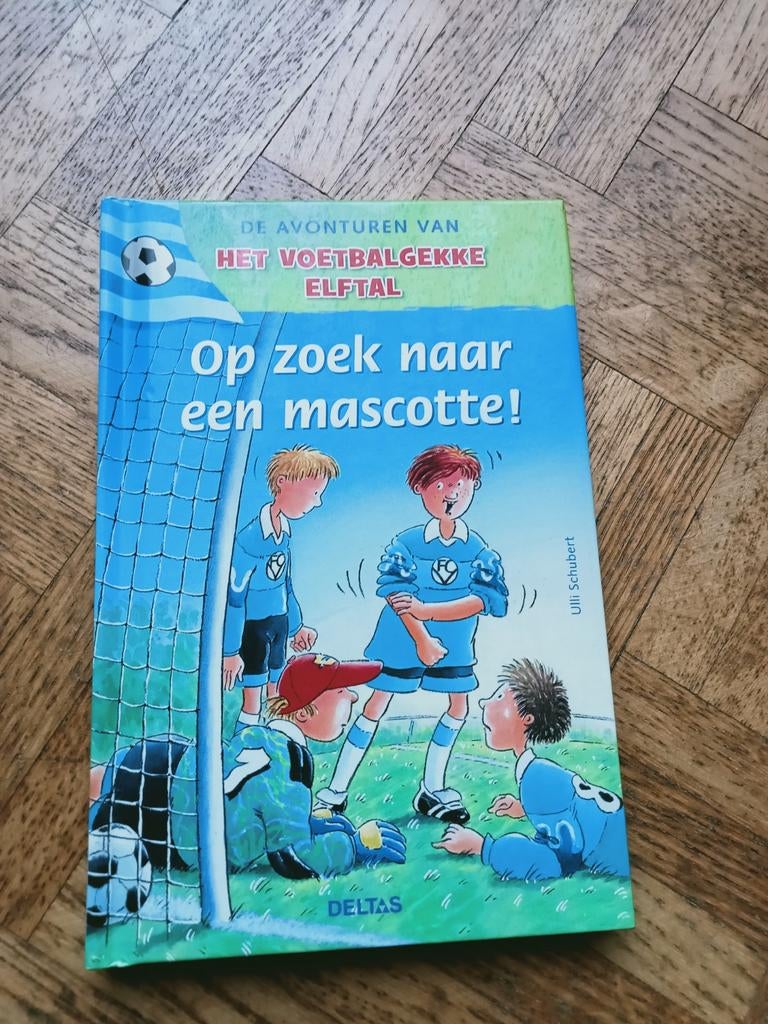 Het voetbal gekke elftal: op zoek naar een mascotte, Ophalen of Verzenden