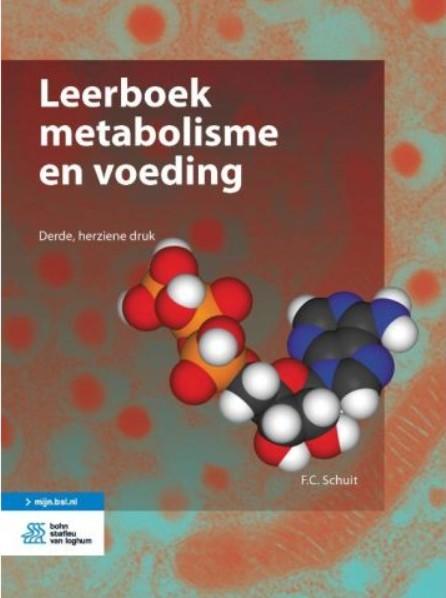 leerboek metabolisme en voeding - F.C. Schuit, Boeken, Ophalen