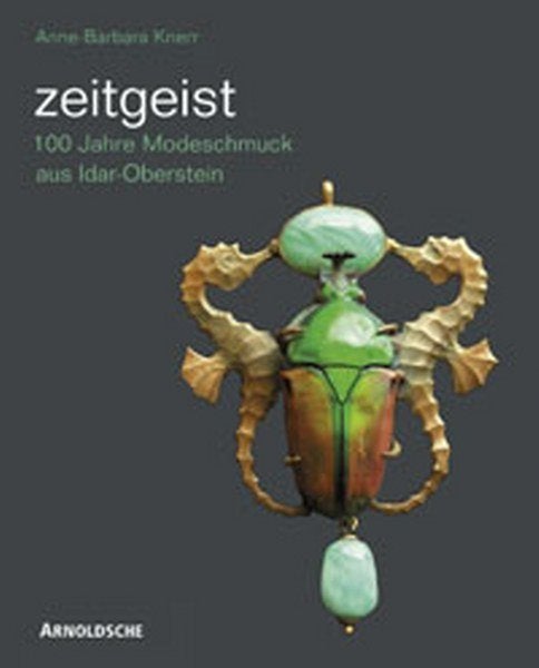 Knerr - Zeitgeist, 100 ans de Modeschmuck d'Idar-Oberstein, Enlèvement, Neuf, Autres sujets/thèmes