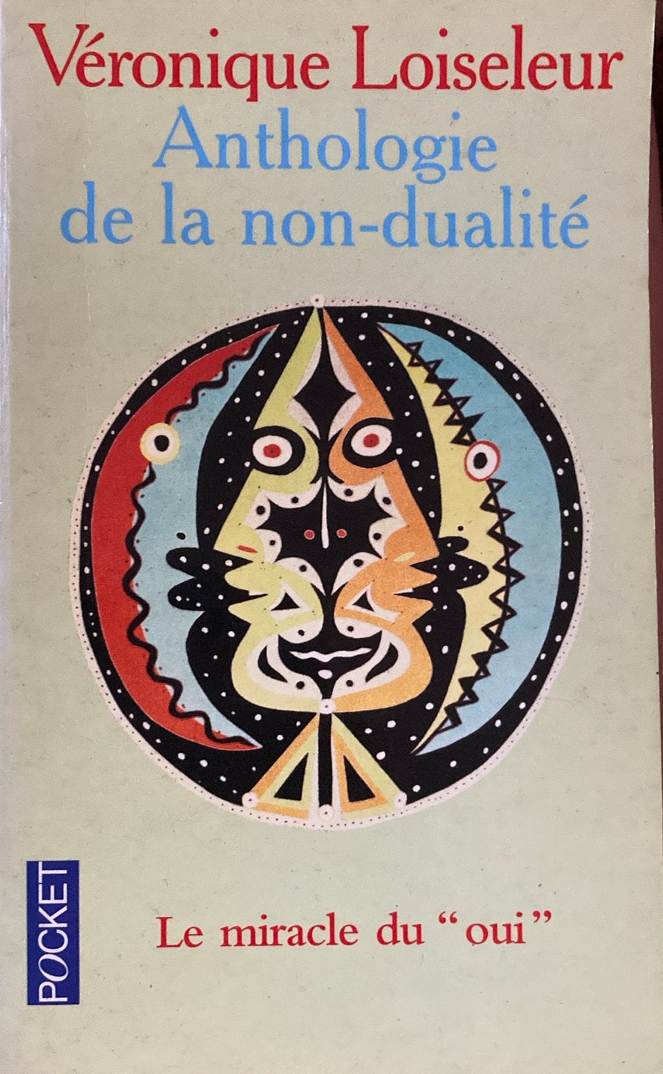Véronique l’oiseleur anthologie de la non-dualité, Boeken, Esoterie en Spiritualiteit, Ophalen of Verzenden, Zo goed als nieuw