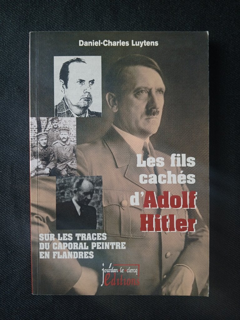 De verborgen zonen van Adolf Hitler, Boeken, Ophalen of Verzenden, Daniel-Charles Luytens, Tweede Wereldoorlog, Gelezen
