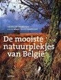 De mooiste natuurplekjes van België Herman Dierickx 192 blz, Ophalen of Verzenden, Zo goed als nieuw