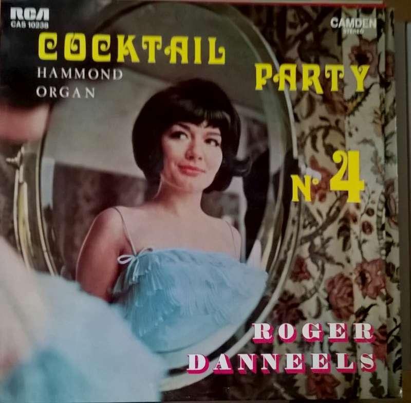 LP Roger Danneels & His Orchestra Cocktail Party  4, Cd's en Dvd's, Complilatie, Ophalen of Verzenden, Zo goed als nieuw, 12 inch