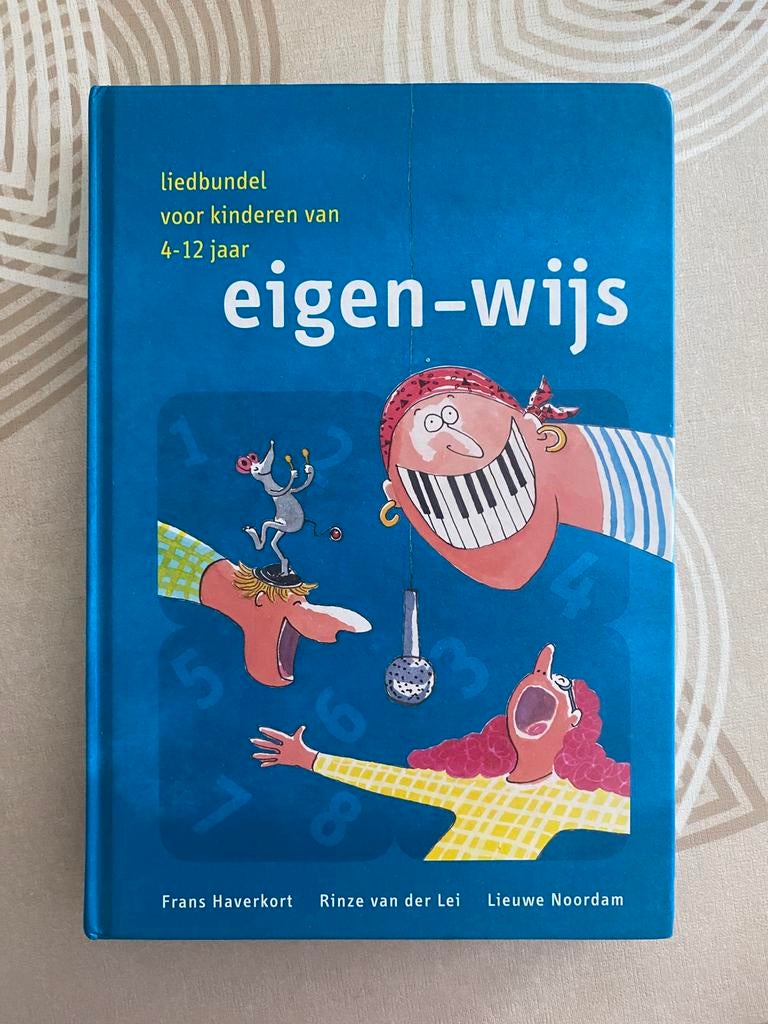 Eigenwijs liedbundel voor kinderen, Boeken, Ophalen of Verzenden, Zo goed als nieuw