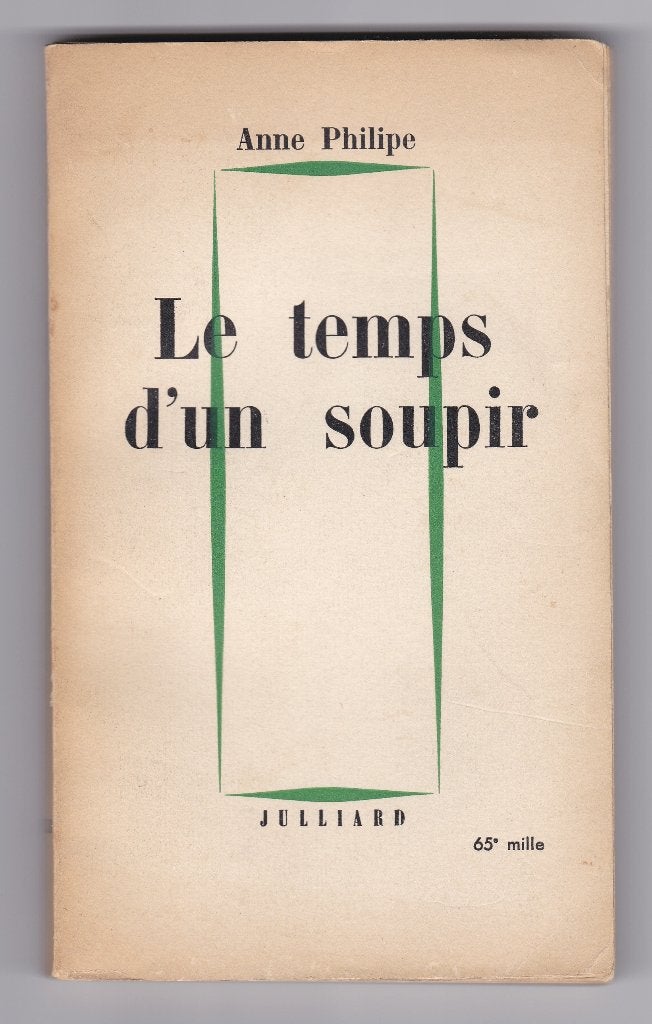 Anne Philipe - Le temps d'un soupir, Enlèvement ou Envoi, Utilisé, Europe autre, Anne Philipe