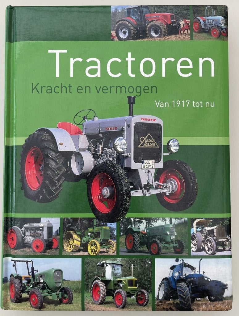 Tractoren van 1917 tot nu, Boeken, Ophalen of Verzenden