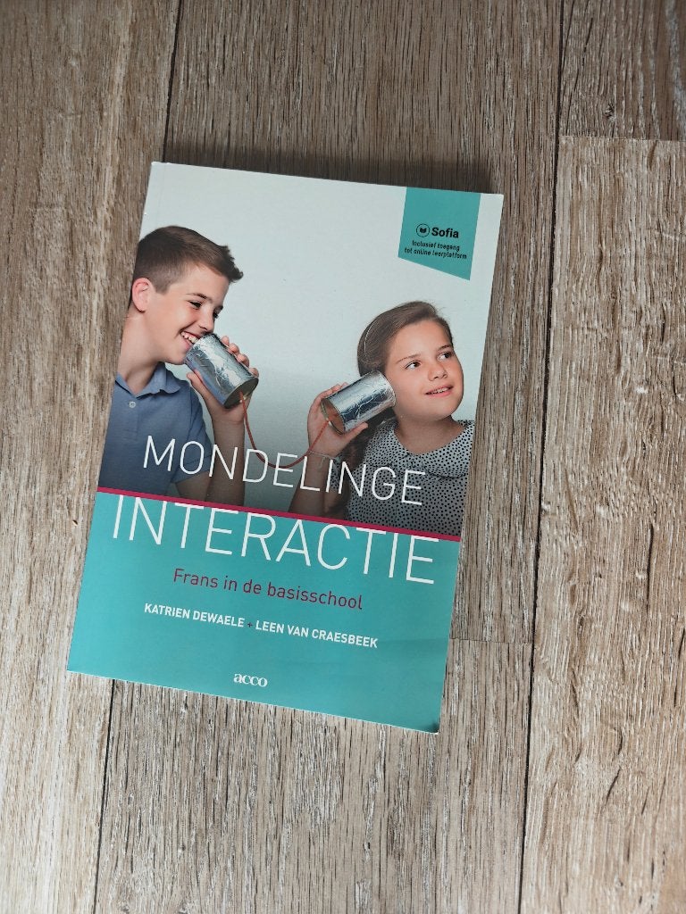 Mondelinge interactie Frans in de basisschool, Ophalen of Verzenden, Zo goed als nieuw, Katrien Dewaele