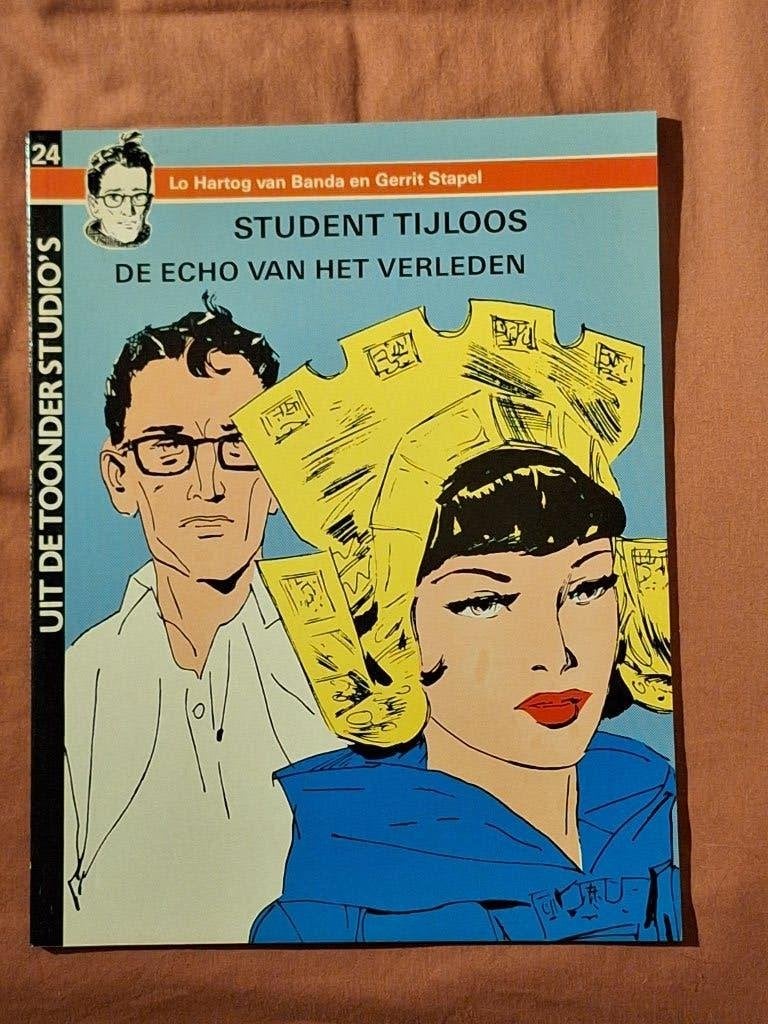 Toonder studio's 24: student Tijloos 4: de echo v/h verleden, Eén stripboek, Ophalen of Verzenden, Zo goed als nieuw