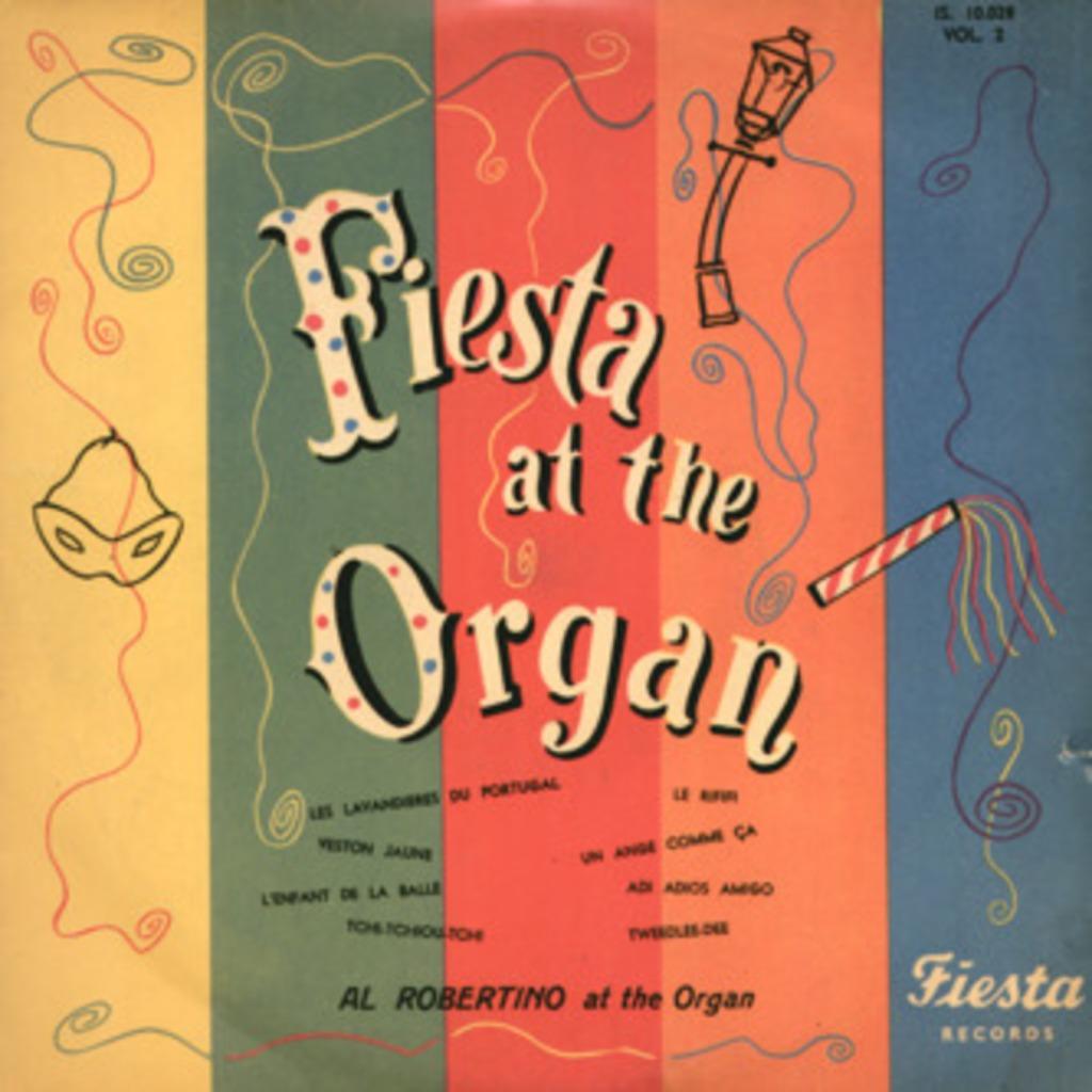 Al Robertino – Fiesta At The Organ, Vinyle, LP, 10", CD & DVD, Vinyles | Jazz & Blues, Enlèvement, 10 pouces, Jazz