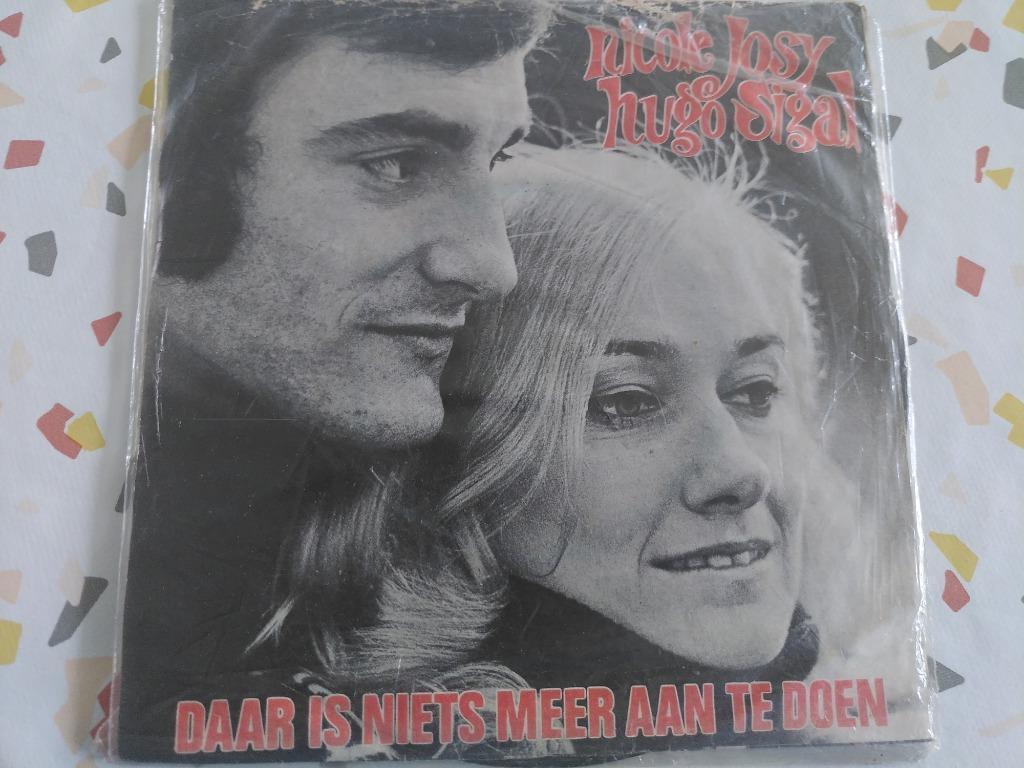 45T NICOLE EN HUGO---DAAR IS NIETS MEER AAN TE DOEN--, Ophalen of Verzenden, Gebruikt, Nederlandstalig