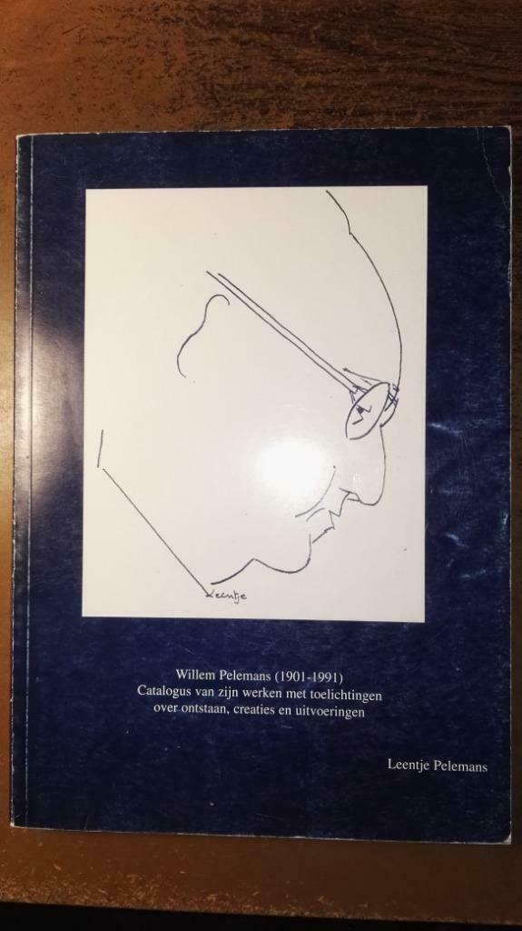 Willem Pelemans Catalogus van zijn werken met toelichtingen, Boeken, Muziek, Gelezen, Artiest, Ophalen of Verzenden