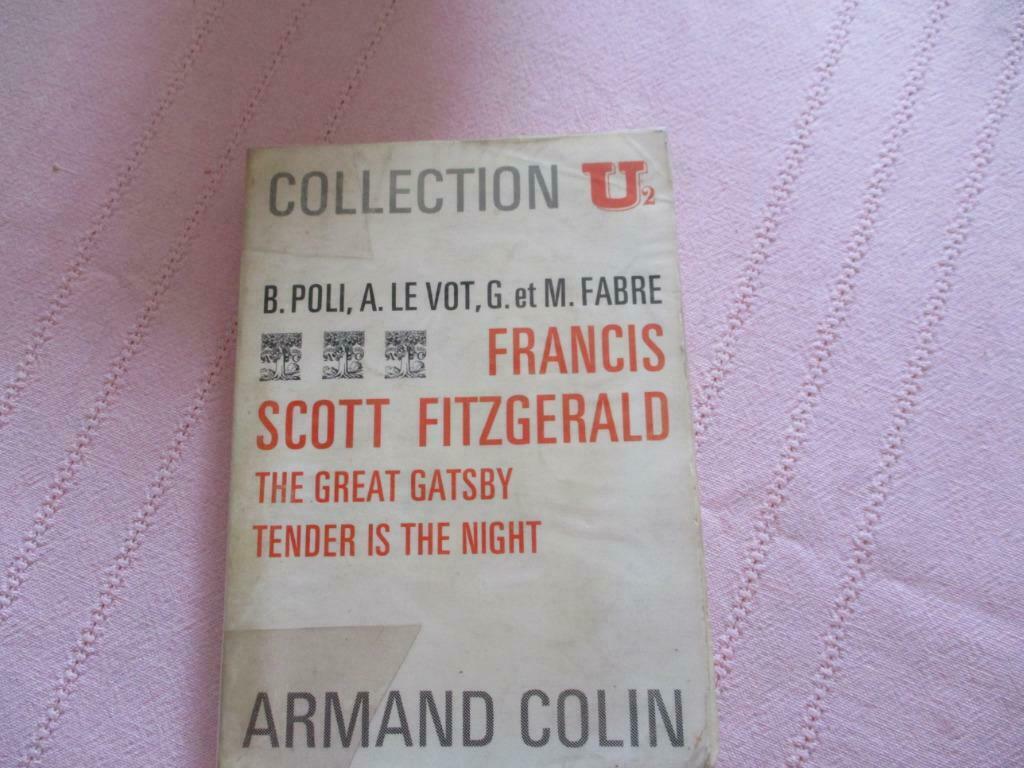 FRANCIS SCOTT FITZGERALD. "THE GREAT GATSBY"-"TENDER IS THE, Ophalen of Verzenden, Gelezen, ASO, Overige vakken