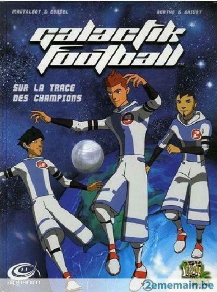Galactik Football - sur les traces des champions, Livres, BD, Une BD, Enlèvement ou Envoi, Comme neuf