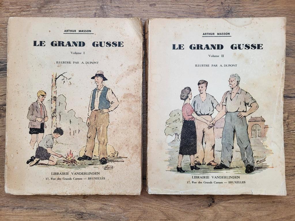 Arthur Masson - Le Grand Gusse (2 volumes) - 1949, Livres, Enlèvement ou Envoi, Utilisé