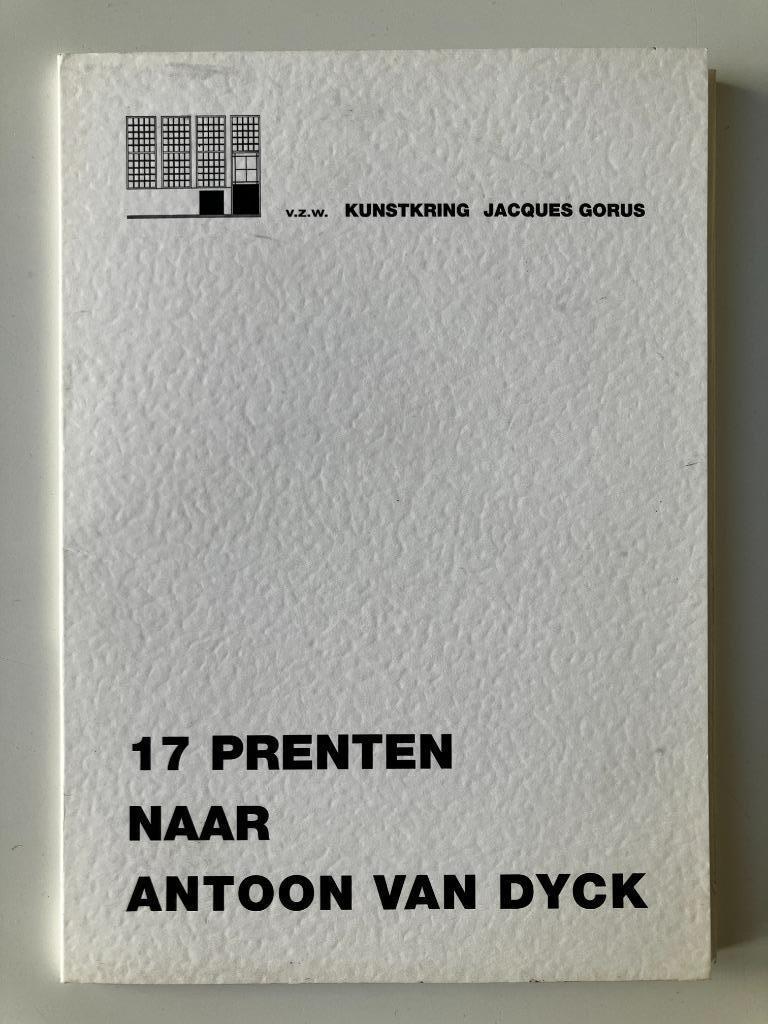 17 prenten naar Antoon Van Dyck Kunstkring Jacques Gorus, Ophalen