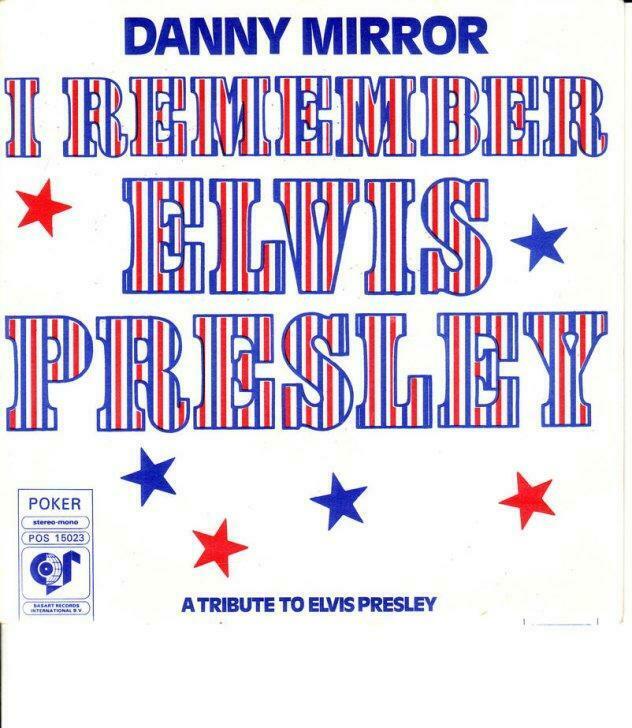 vinyl 45t - danny mirror : i remember elvis presley, Ophalen of Verzenden, Overige formaten