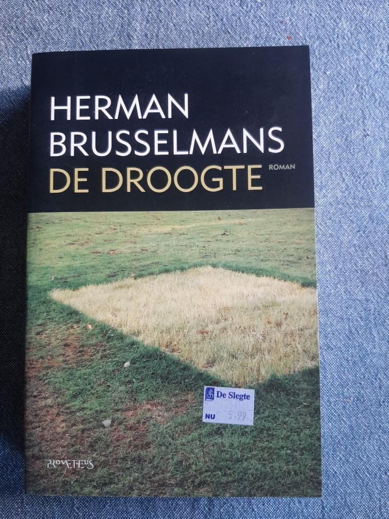 Herman Brusselmans - De droogte, Herman Brusselmans, Enlèvement, Belgique, Comme neuf
