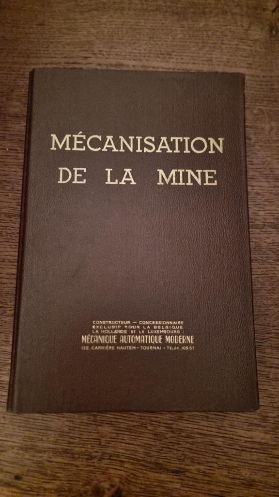 La mécanisation dans les mines charbonnage, Enlèvement ou Envoi, Comme neuf