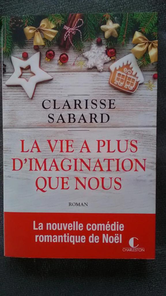 "La vie a plus d'imagination que nous" Clarisse Sabard 2019, Neuf, Enlèvement ou Envoi, Europe autre, Clarisse Sabard