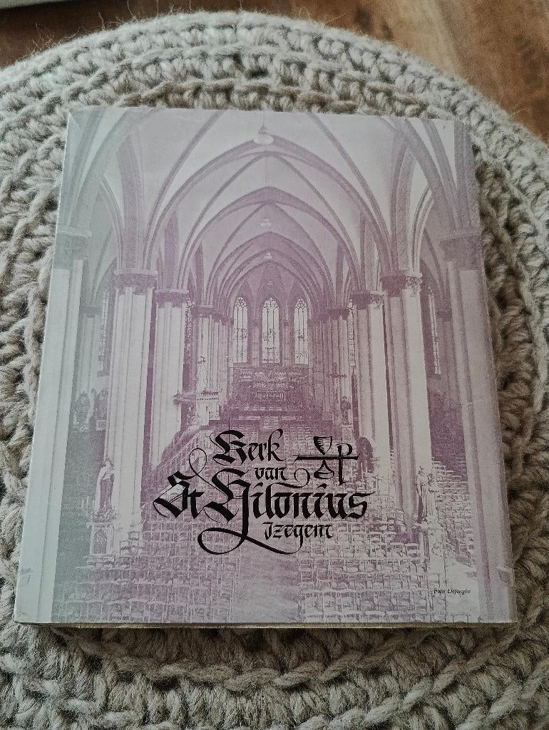 Kerk van Sint Hilonius te Izegem - Jozef Geldof, Boeken, Ophalen of Verzenden, Zo goed als nieuw