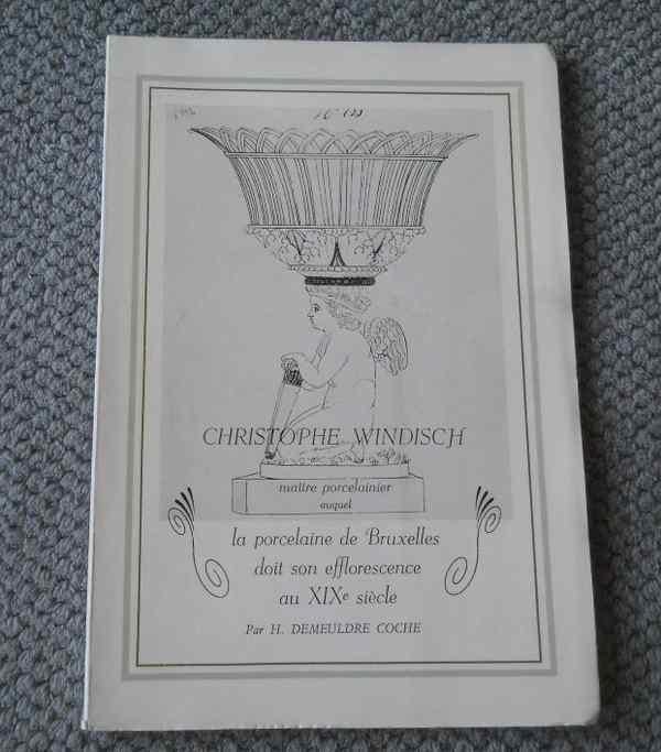 C. Windisch maître porcelainier - porcelaine de Bruxelles, Enlèvement ou Envoi