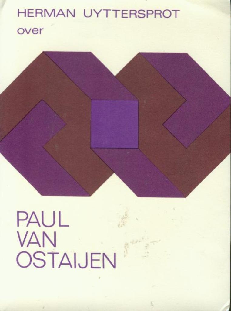 Herman Uyttersprot – Over Paul van Ostaijen, Boeken, Ophalen of Verzenden, Zo goed als nieuw, België