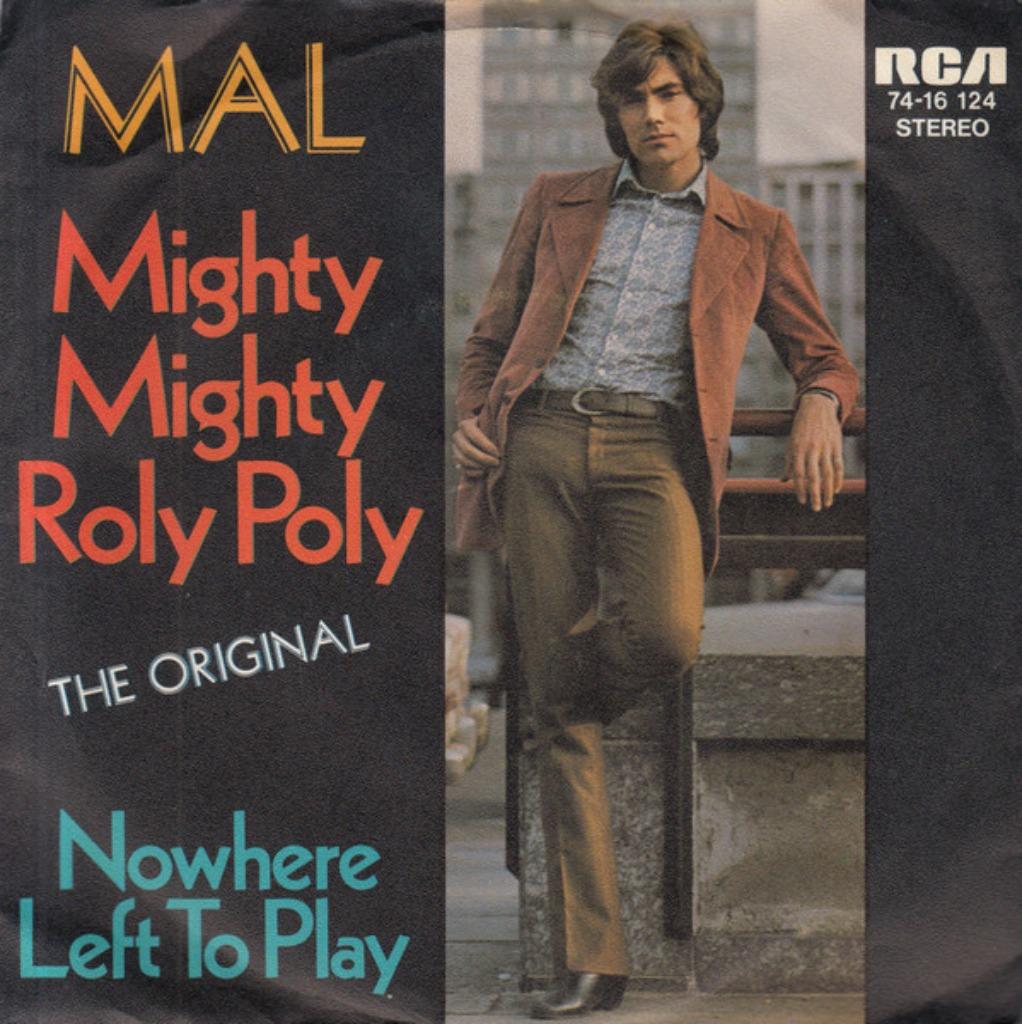 Mal - Mighty Mighty Roly Poly, Enlèvement ou Envoi, Single, Comme neuf, Pop