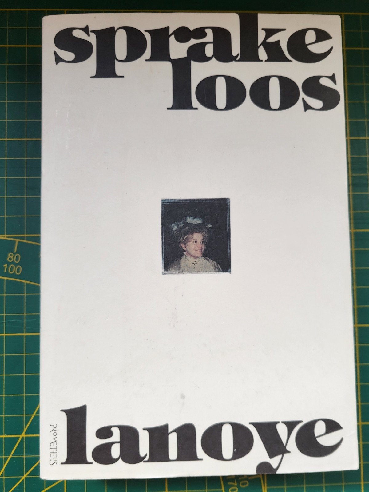 Tom Lanoye - Sprakeloos, Boeken, Ophalen of Verzenden, Zo goed als nieuw