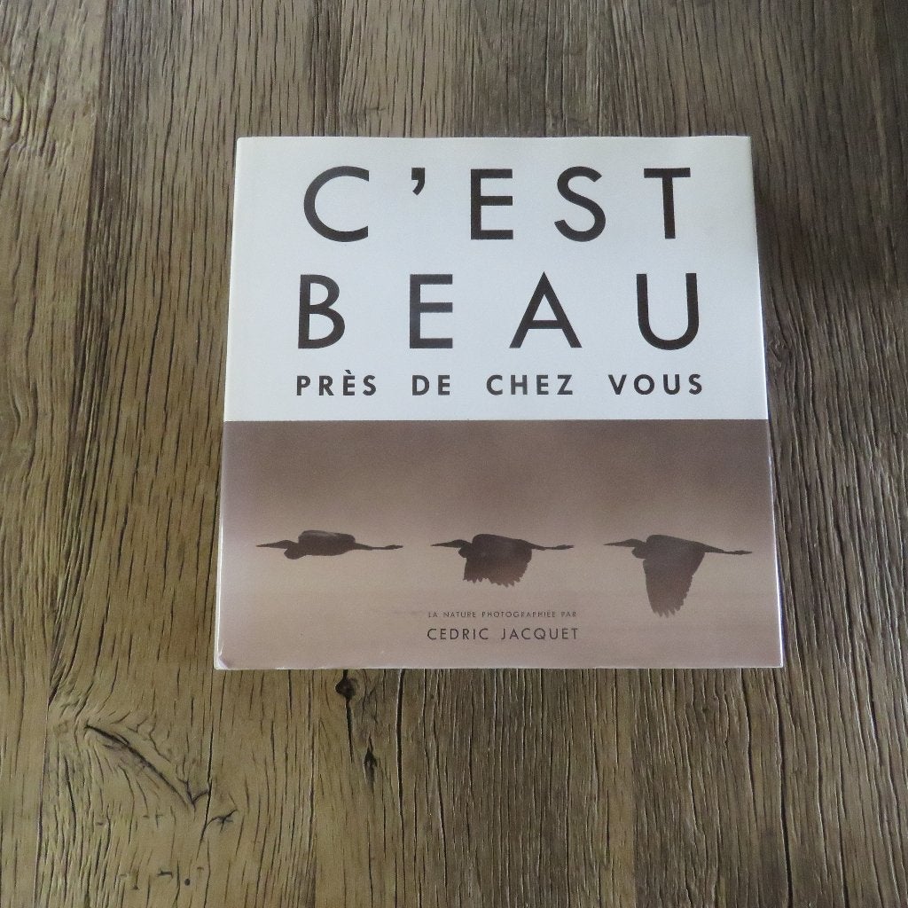 Cedric Jacquet C'est beau près de chez vous, Boeken, Ophalen of Verzenden