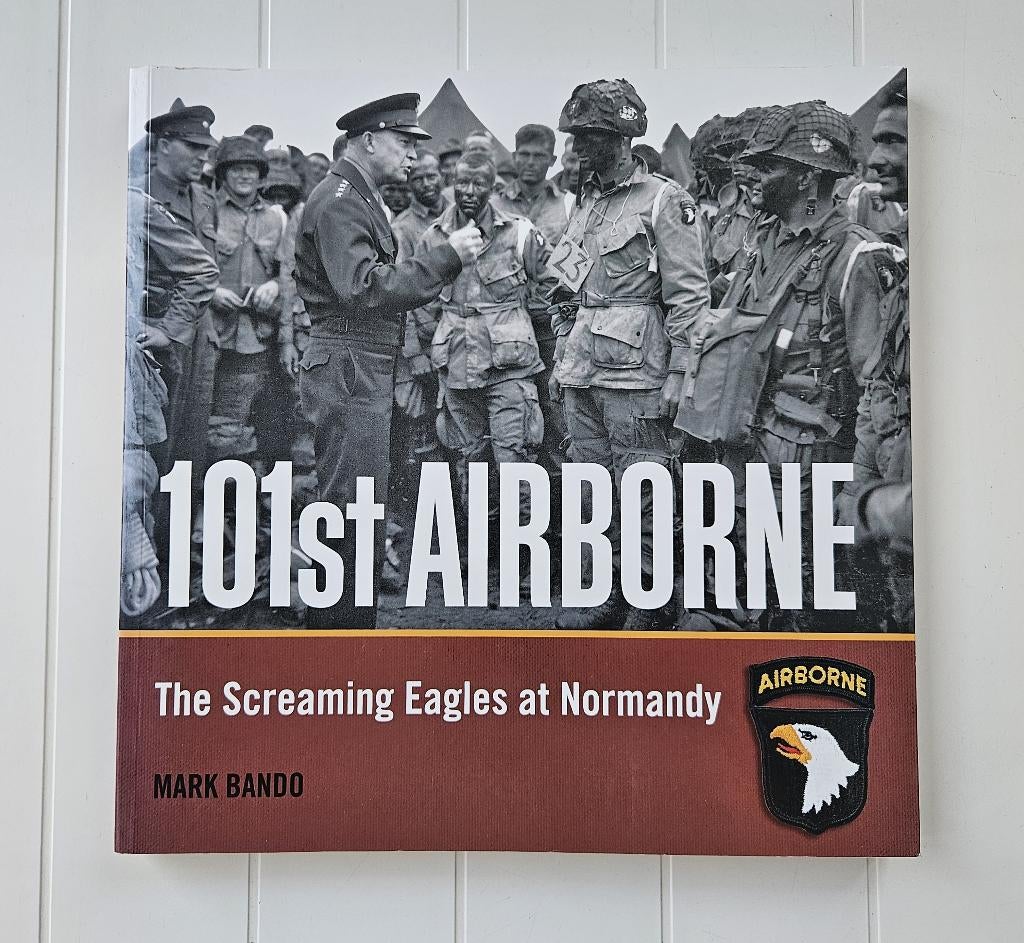 101st Airborne: The Screaming Eagles at Normandy, Enlèvement ou Envoi, Comme neuf, Deuxième Guerre mondiale, Mark Bando