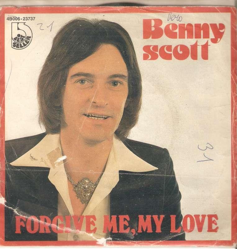 single Benny Scott - Forgive me my love, Enlèvement ou Envoi, Comme neuf, Pop