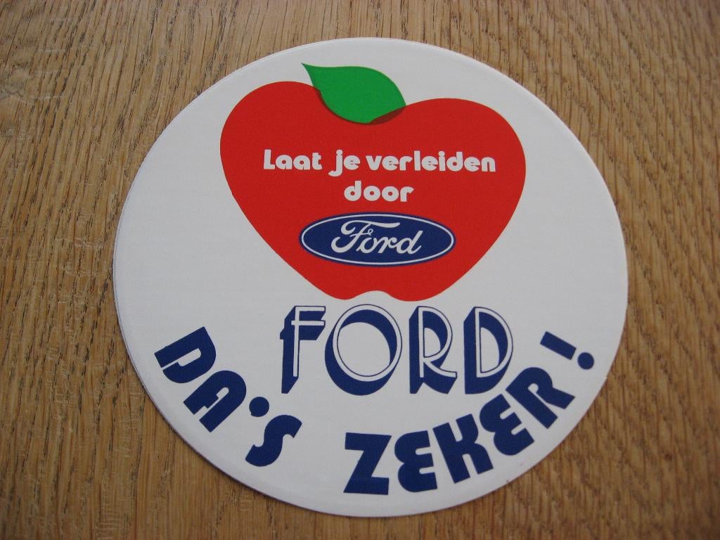 Ford Da's Zeker ! Laat je verleiden door Ford Sticker, Ophalen of Verzenden, Nieuw, Auto of Motor