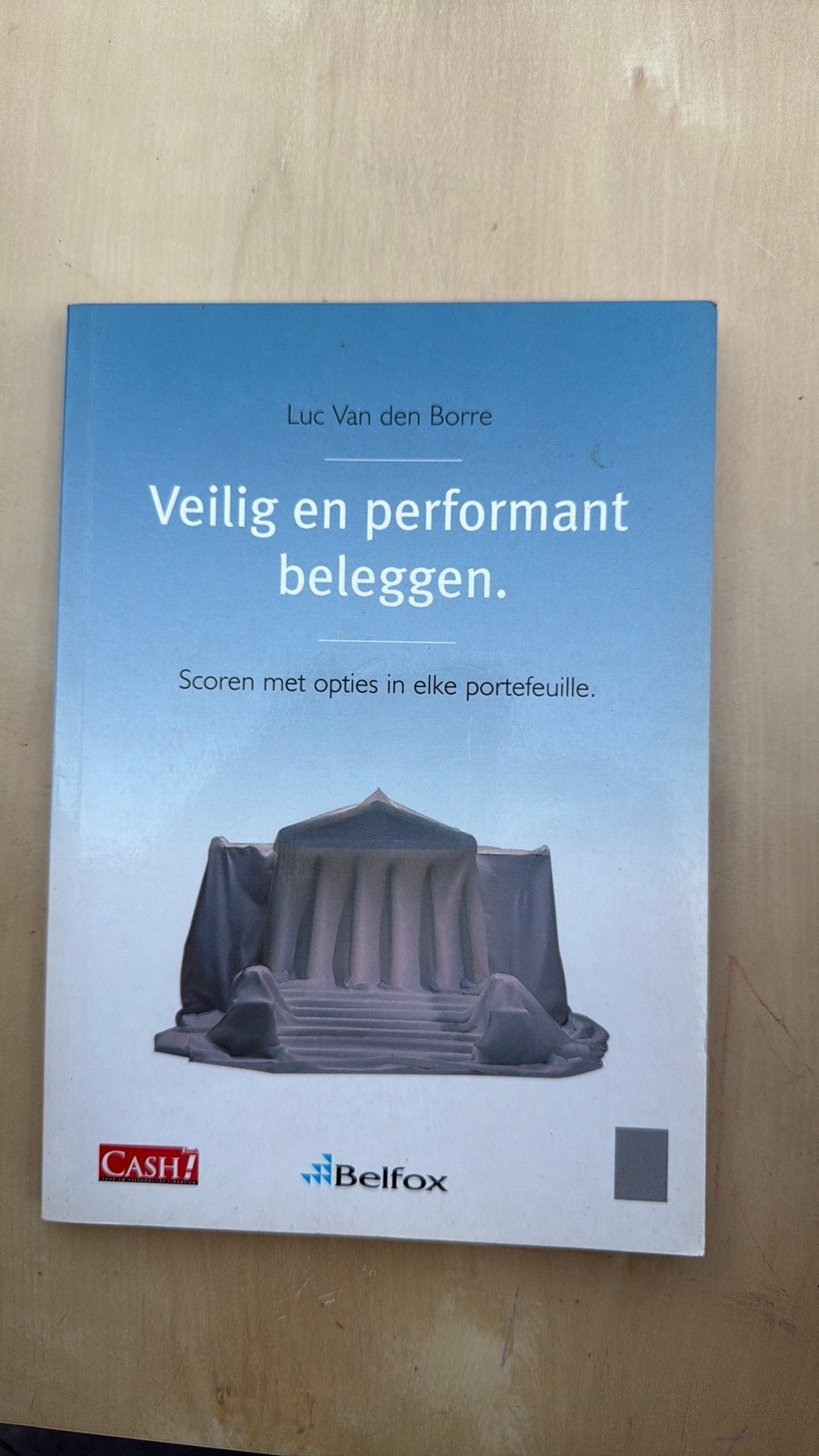 Veilig en performant beleggen Luc Van den Borre, Ophalen of Verzenden, Zo goed als nieuw