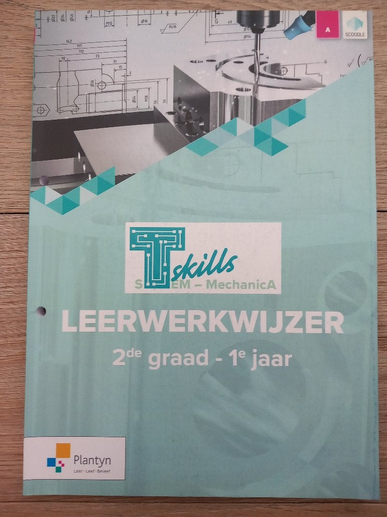 T-skills Mechanica Leerwerkwijzer 2de graad 1 NIEUW, Ophalen, Overige vakken, Plantyn, Nieuw
