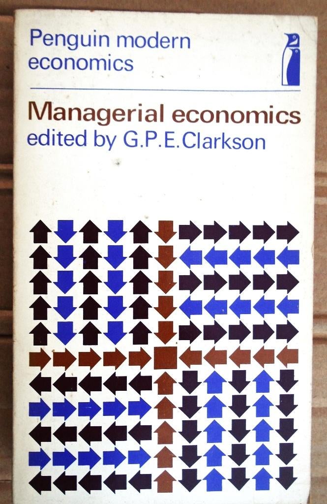 Managerial economics - 1968 - G. P. E. Clarkson, Gelezen, G. P. E. Clarkson, Ophalen of Verzenden, Management