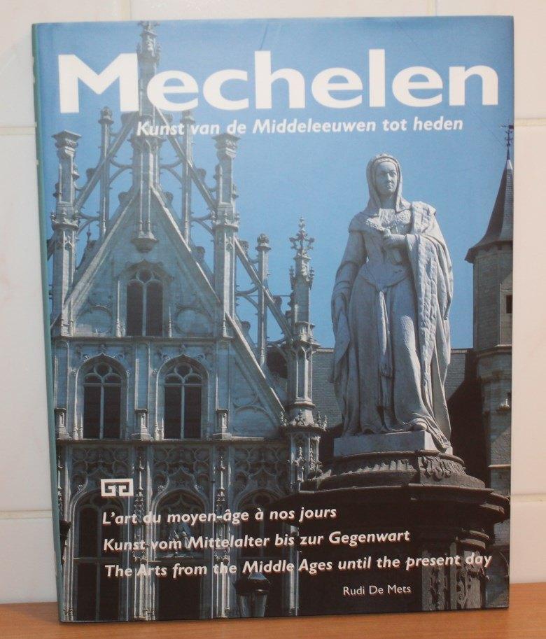 MECHELEN Kunst Van De Middeleeuwen Tot Heden, Boeken, Geschiedenis | Stad en Regio, Ophalen of Verzenden, Nieuw