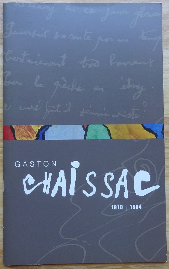 Gaston Chaissac, 1910-1964, Brussel Bastien Art, 2003, Enlèvement ou Envoi, Comme neuf, Peinture et dessin