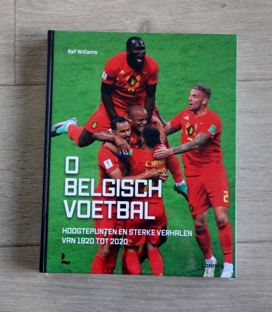 O Belgisch voetbal hoogtepunten Raf Willems Rode duivels New, Boeken, Verzenden, Nieuw, Eddy Snelders; Raf Willems; François Colin