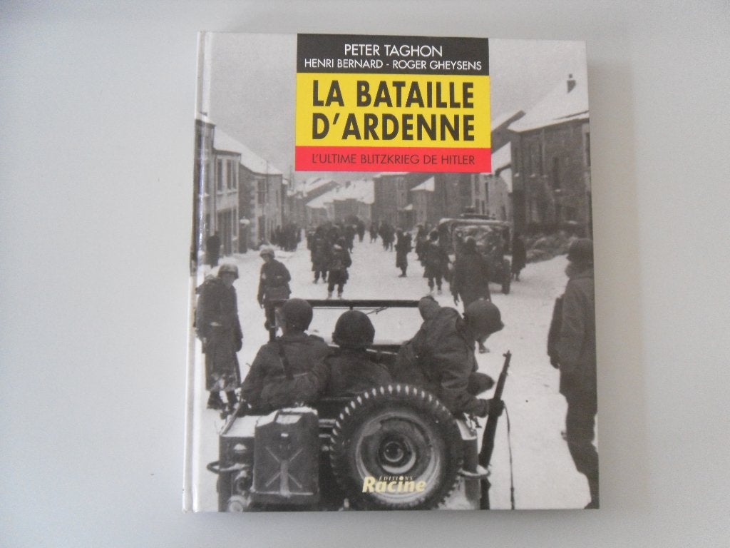 La Bataille d'Ardenne - L'ultime Blitzkrieg de Hitler, Enlèvement ou Envoi, Deuxième Guerre mondiale, Utilisé, Général