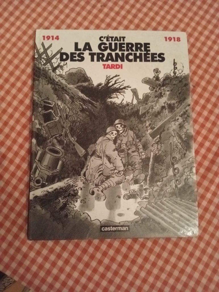 Bande dessinée Tardi c'était la guerre des tranchées, Livres, BD, Une BD, Enlèvement, Comme neuf