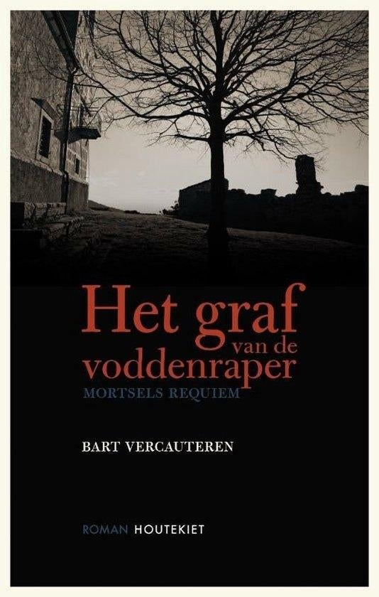 Te Koop Boek HET GRAF VAN DE VODDENRAPER Bart Vercauteren, België, Ophalen of Verzenden, Zo goed als nieuw, Bart Vercauteren