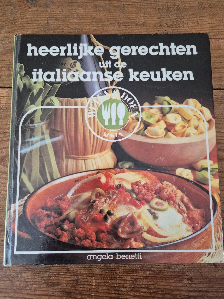 Kookboek - Heerlijke gerechten uit de Italiaanse Keuken, Livres, Enlèvement ou Envoi, Comme neuf, Angela Benetti, Italie