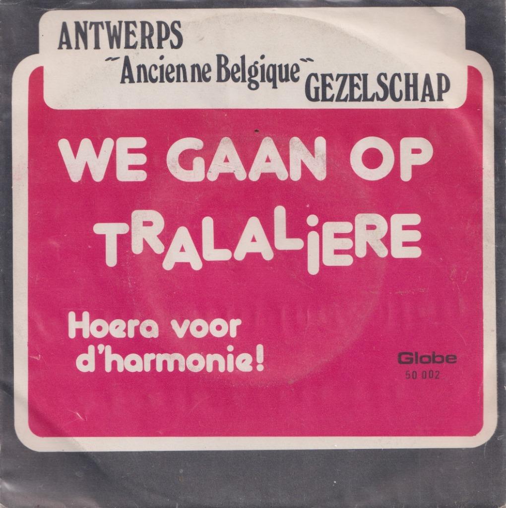 Antwerps Ancien Belgique Gezelschap – We gaan op tralaliere, Enlèvement ou Envoi, Utilisé, En néerlandais