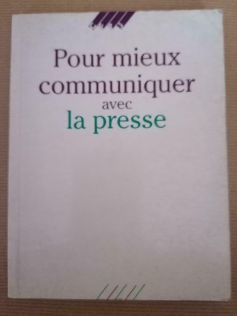 Pour mieux communiquer avec la presse - 1988 Les Guides du C, Ophalen of Verzenden, Gelezen